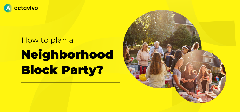 How to plan a neighborhood block party?