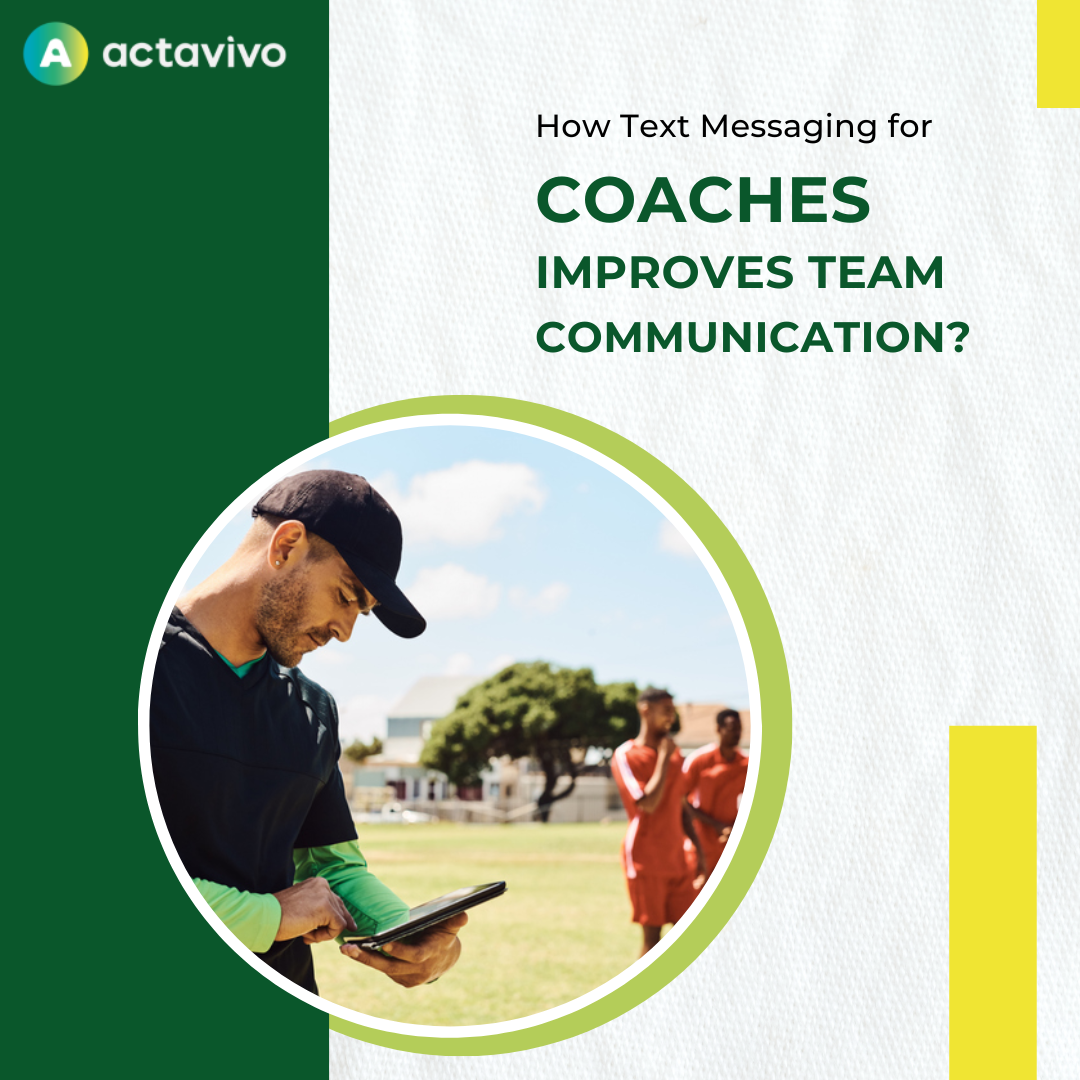 How Text Messaging for Coaches Improves Team Communication?